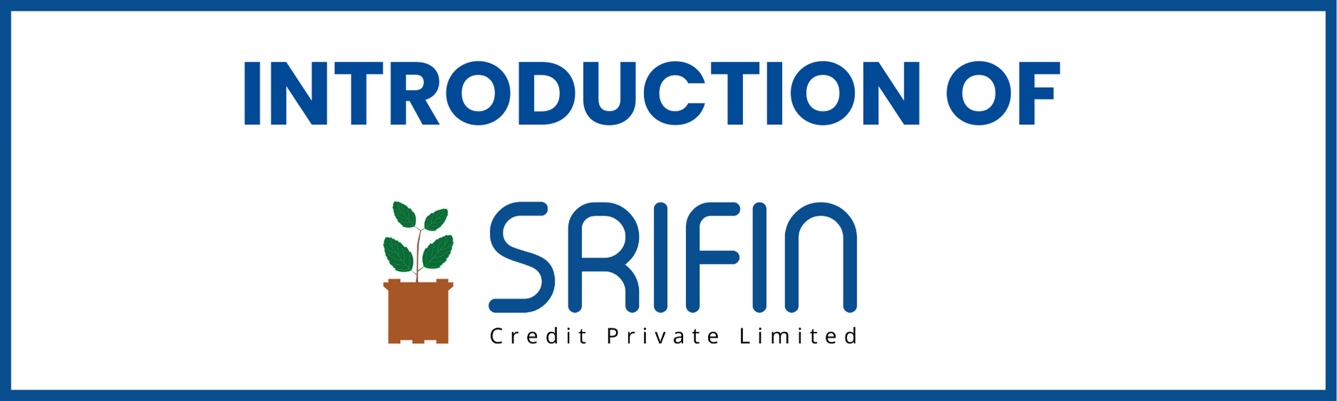 01. Introduction to SriFin